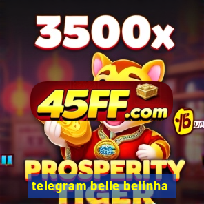 telegram belle belinha